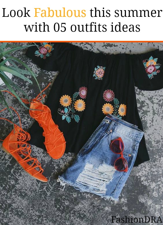 FashionDRA | How to : 05 ways to look fabulous this summer