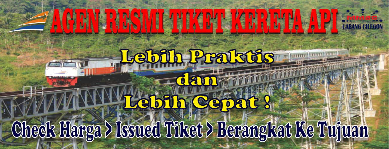Spanduk Agen Tiket Kereta Api Resmi MMBC Cabang Cilegon Tour & Travel