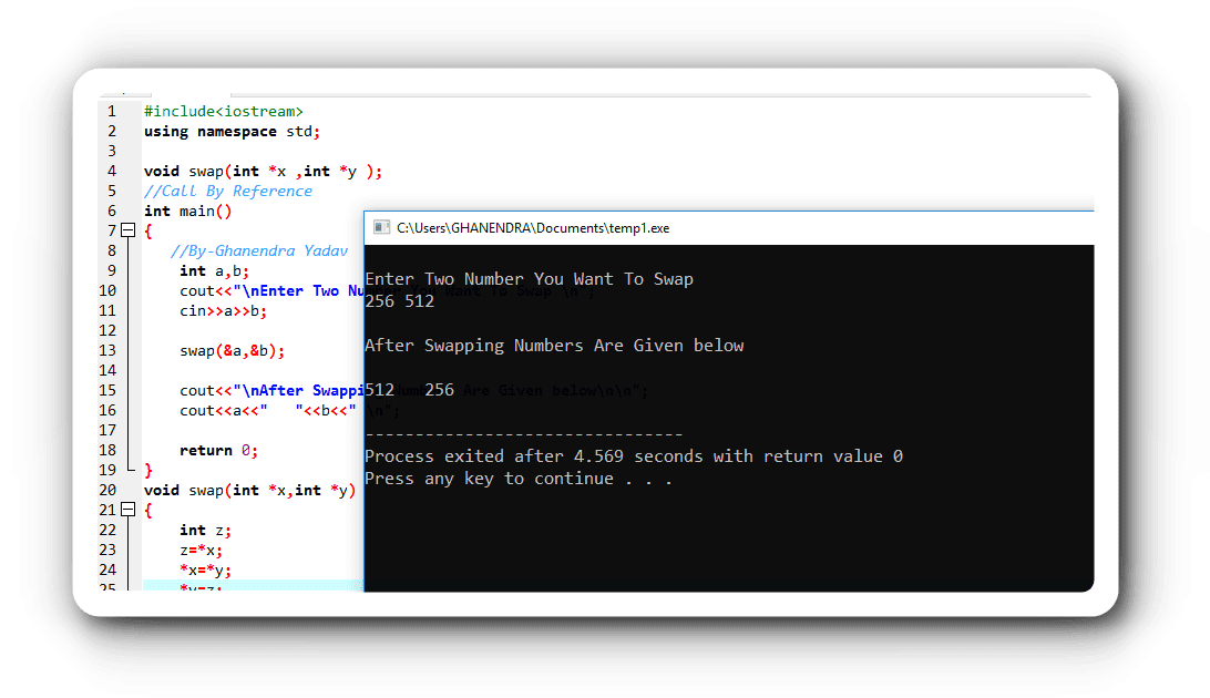 Swapping of Two Numbers in C++ Using Functions Call by Reference