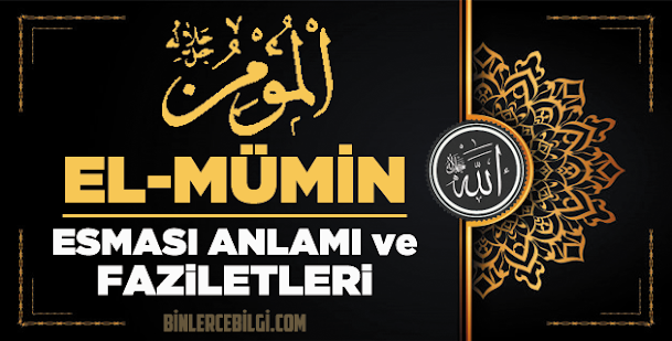 El Mümin ism-i şerifi, Allah'ın (cc) 99 Esmaül Hüsnasından olan El Mümin ne demek, anlamı, zikri, fazileti nedir? El Mümin Ebced değeri, zikir adedi ve günü nedir? El Mümin ism-i şerifi, Allah'ın (cc) 99 Esmaül Hüsnasından olan El Mümin ne demek, anlamı, zikri, fazileti nedir? El Mümin Ebced değeri, zikir adedi ve günü nedir?
