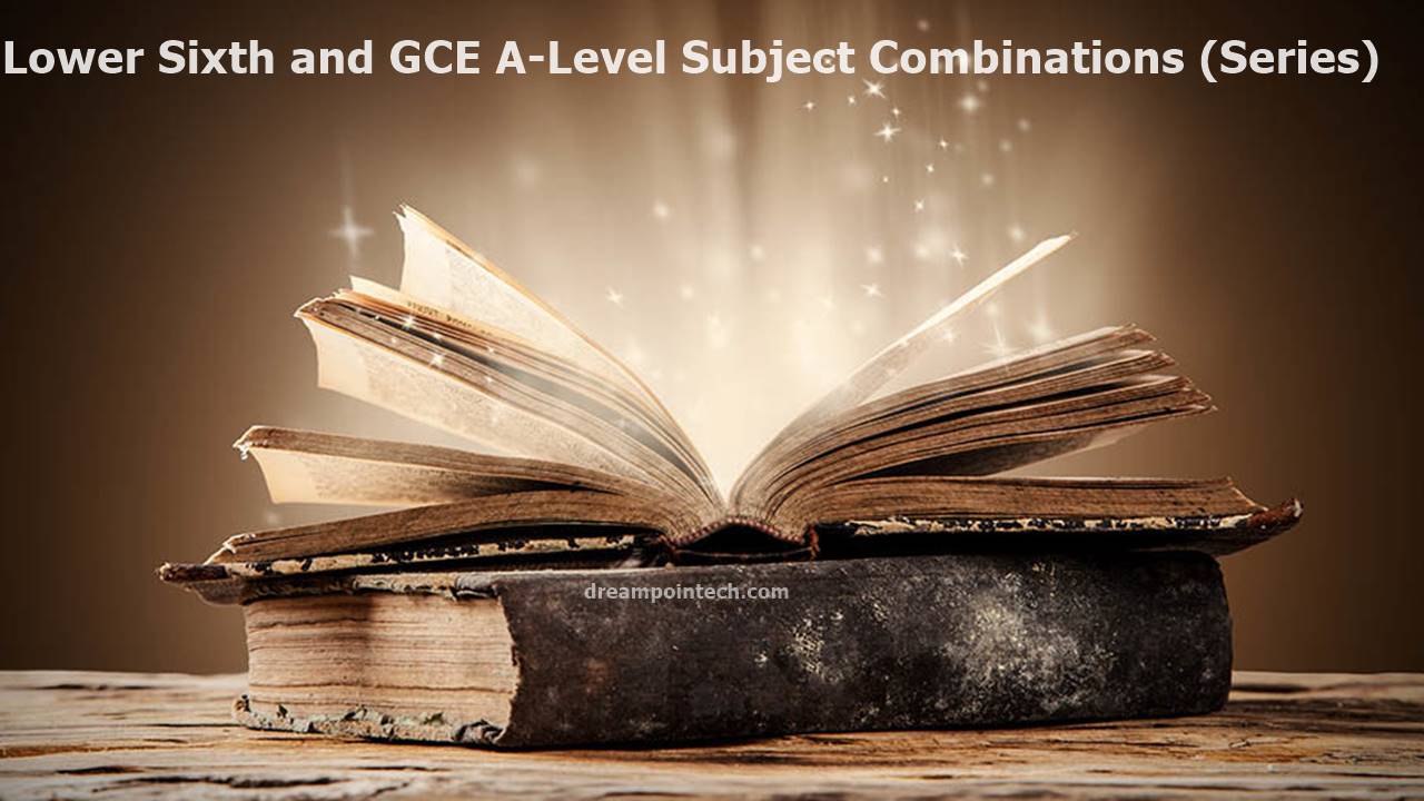 Lower Sixth and GCE ALevel Subject Combinations (Series)