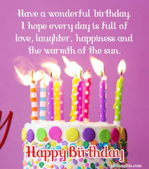 Happy Birthday Day Images Happy Birthday: 500+ Quotes, Messages And Wishes For All Age – All Relations