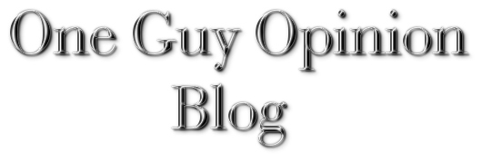 One Guy Opinion Blog