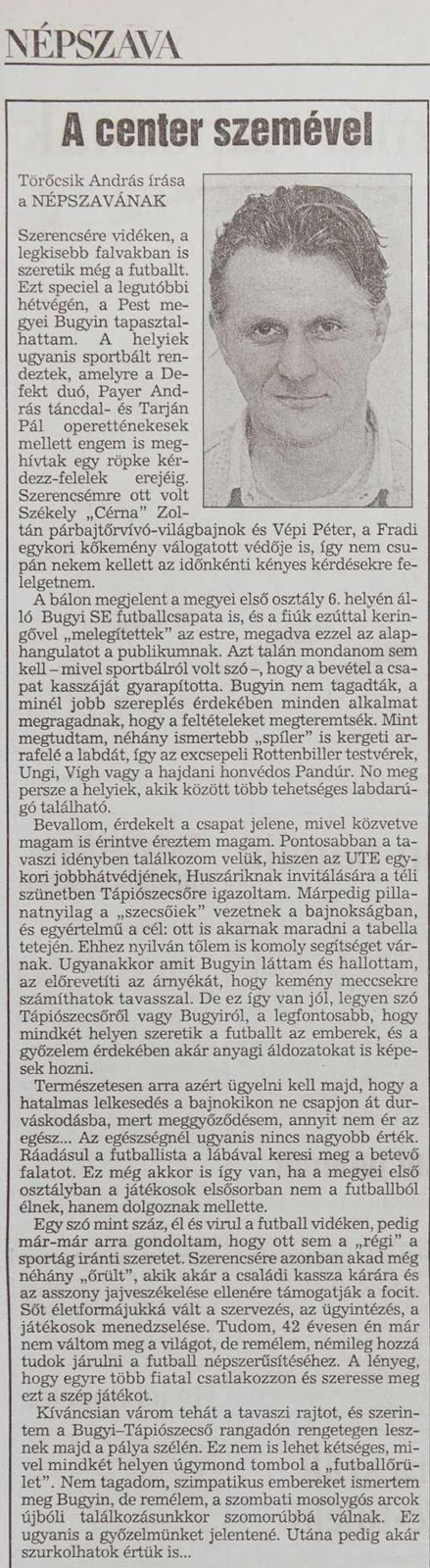 fuleric Táncolj, Törő! avagy Törőcsik András Bugyin