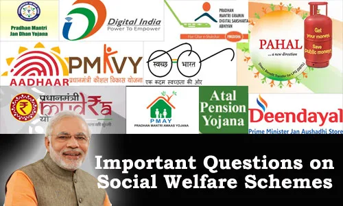 Important Question and Answers on Social Welfare Schemes 