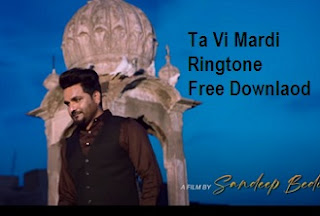 Ta Vi Mardi mp3 Ringtone Sandeep Bedi download