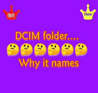 Why camera Folder names as DCIM