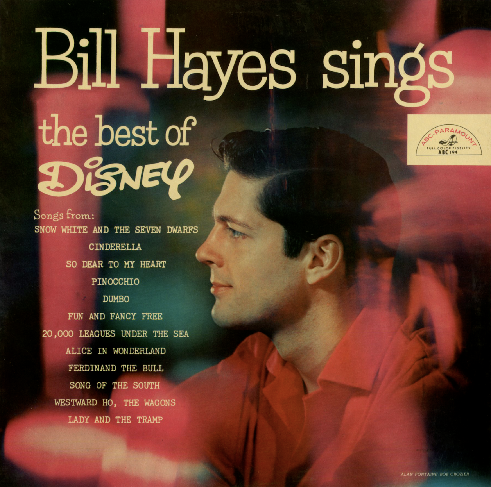 Unearthed In The Atomic Attic: Bill Hayes Sings The Best Of Disney