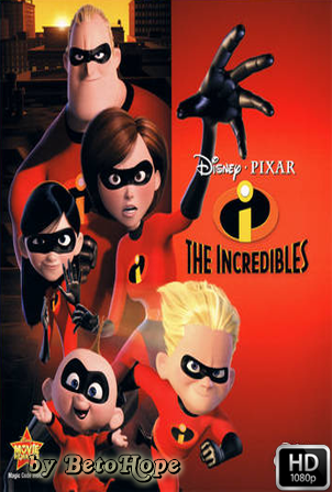 Los Increibles [1080p] [Latino-Ingles] [MEGA]