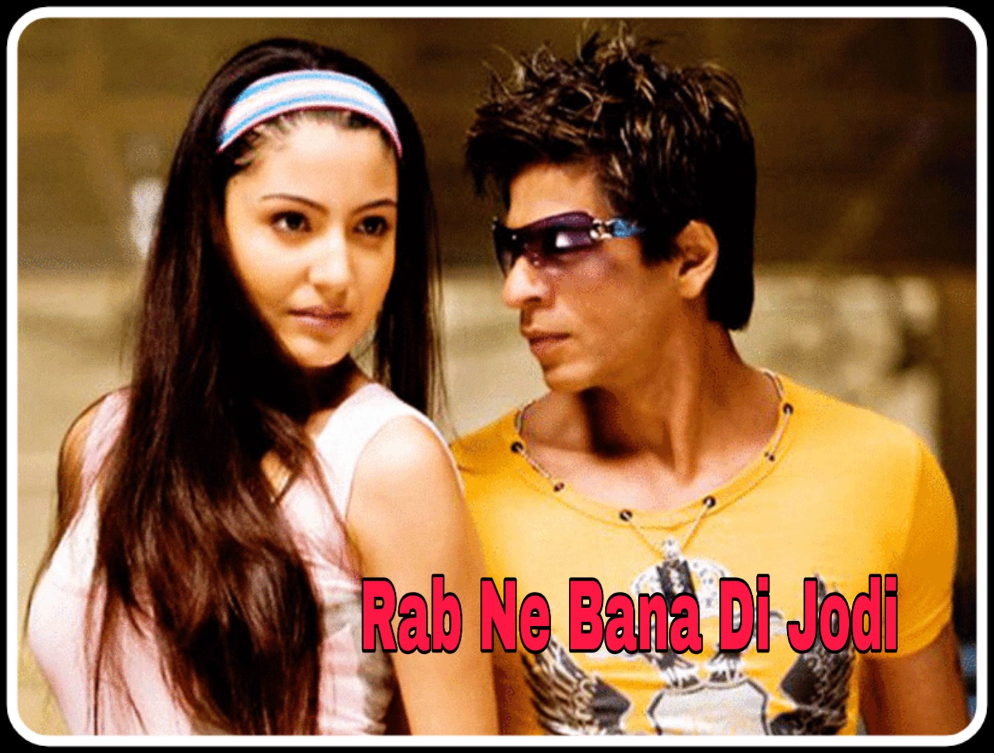 Rab Ne Banadi Jodi Movie Download