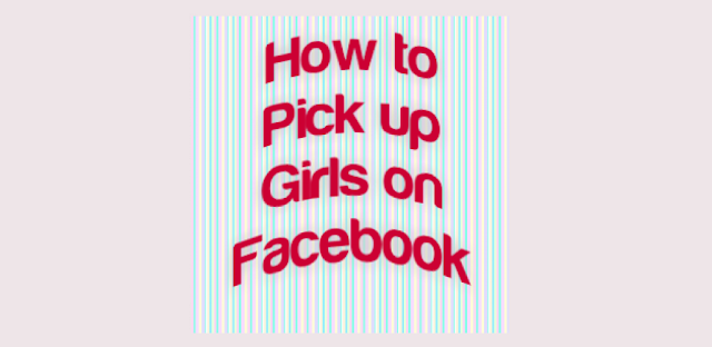 How to Pick up Girls on Facebook Android app apk free download