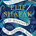 Editorial Presença | "10 Minutos e 38 Segundos Neste Mundo Estranho" de Elif Shafak