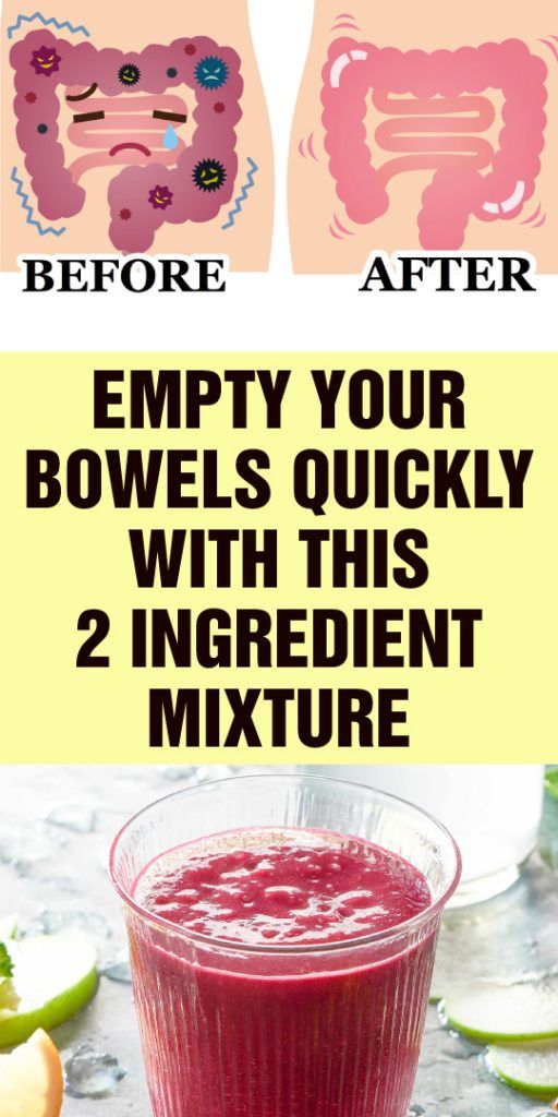 Empty Your Bowels Quickly With This 2Ingredient Mixture Healthy Simply