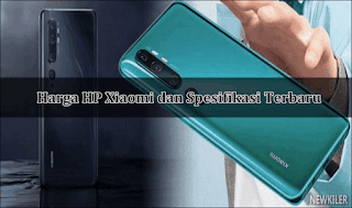 Daftar Harga HP Xiaomi dan Spesifikasi Terbaru Update Februari 2020