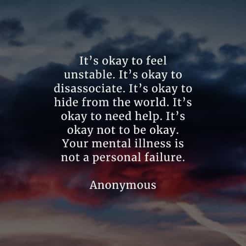 Mental health quotes that'll help wake your awareness Mental health quotes that'll help wake your awareness