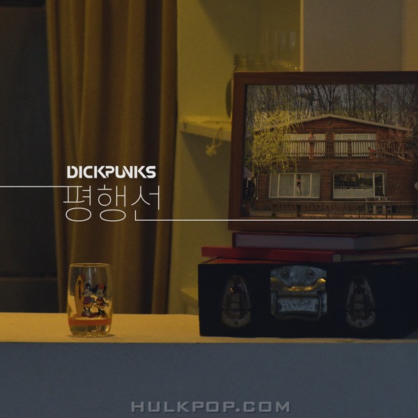 DICKPUNKS – parallel lines (Feat. JUKJAE) – Single