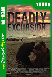 Deadly Excursion (2019) HD 1080p Latino