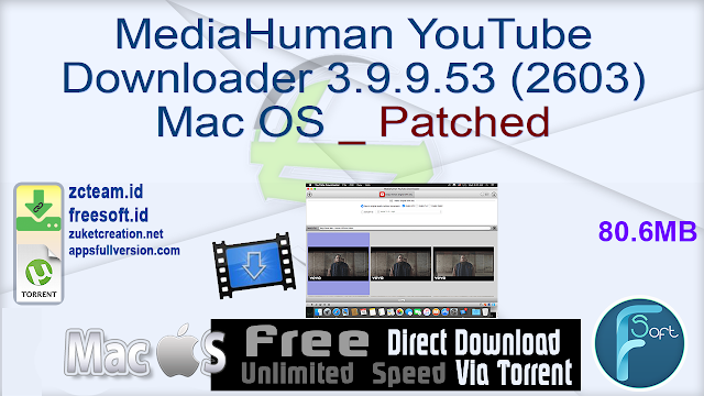 MediaHuman YouTube Downloader 3.9.9.53 (2603) Mac OS _ Patched