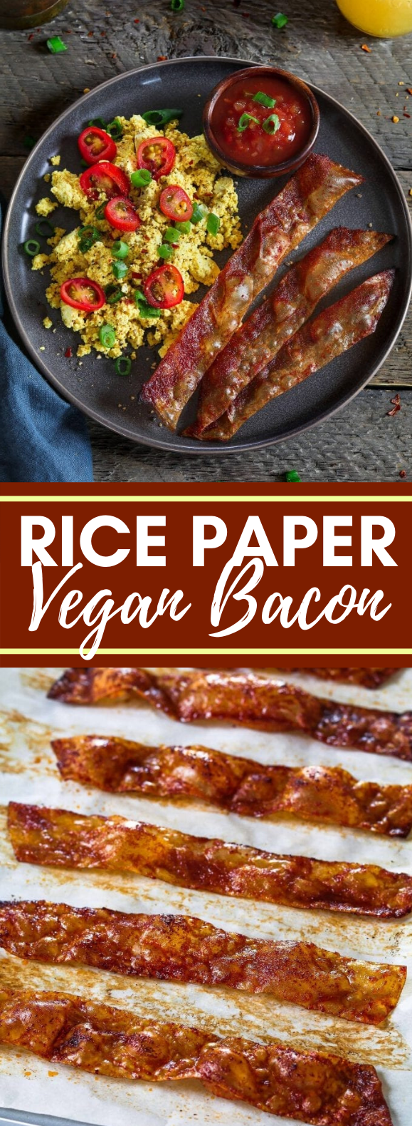 Rice Paper Vegan Bacon Recipe #breakfast #vegetarian