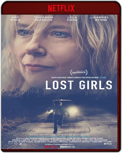 Lost Girls (2020) 1080p NF WEB-DL Dual Latino-Inglés [Subt. Esp] (Thriller. Intriga)
