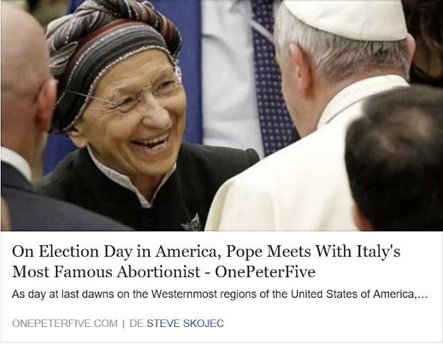 http://www.onepeterfive.com/election-day-america-pope-meets-italys-famous-abortionist/