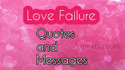 love failure quotes
