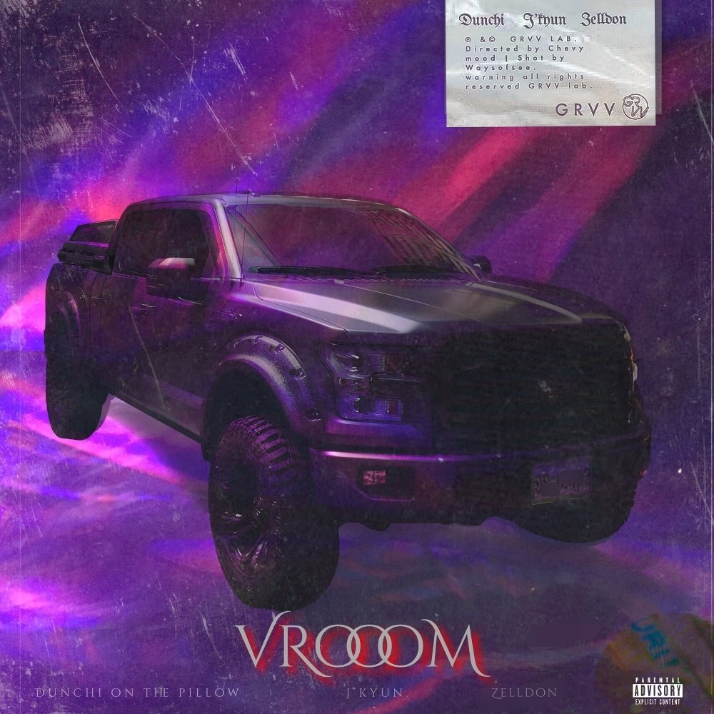 J’Kyun, Dunchi on the Pillow, Zelldon – VROOOM – Single