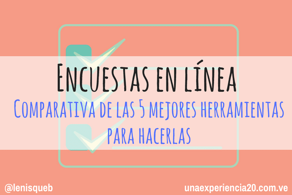 Comparativa de las 5 mejores herramientas para hacer encuestas en línea