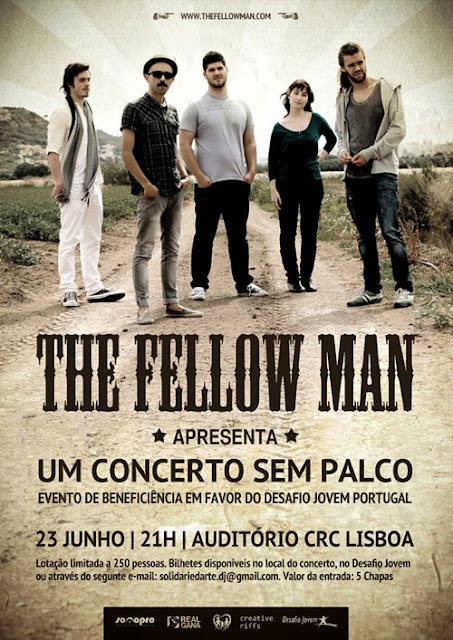 The Fellow Man - Um Concerto Sem Palco