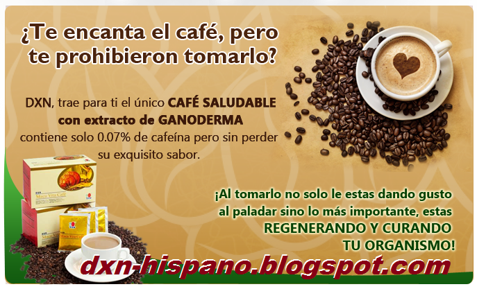 DXN ES TU CAFÉ