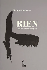 Rien (qu'une affaire de regard), Quidam éditeur, avril 2014.