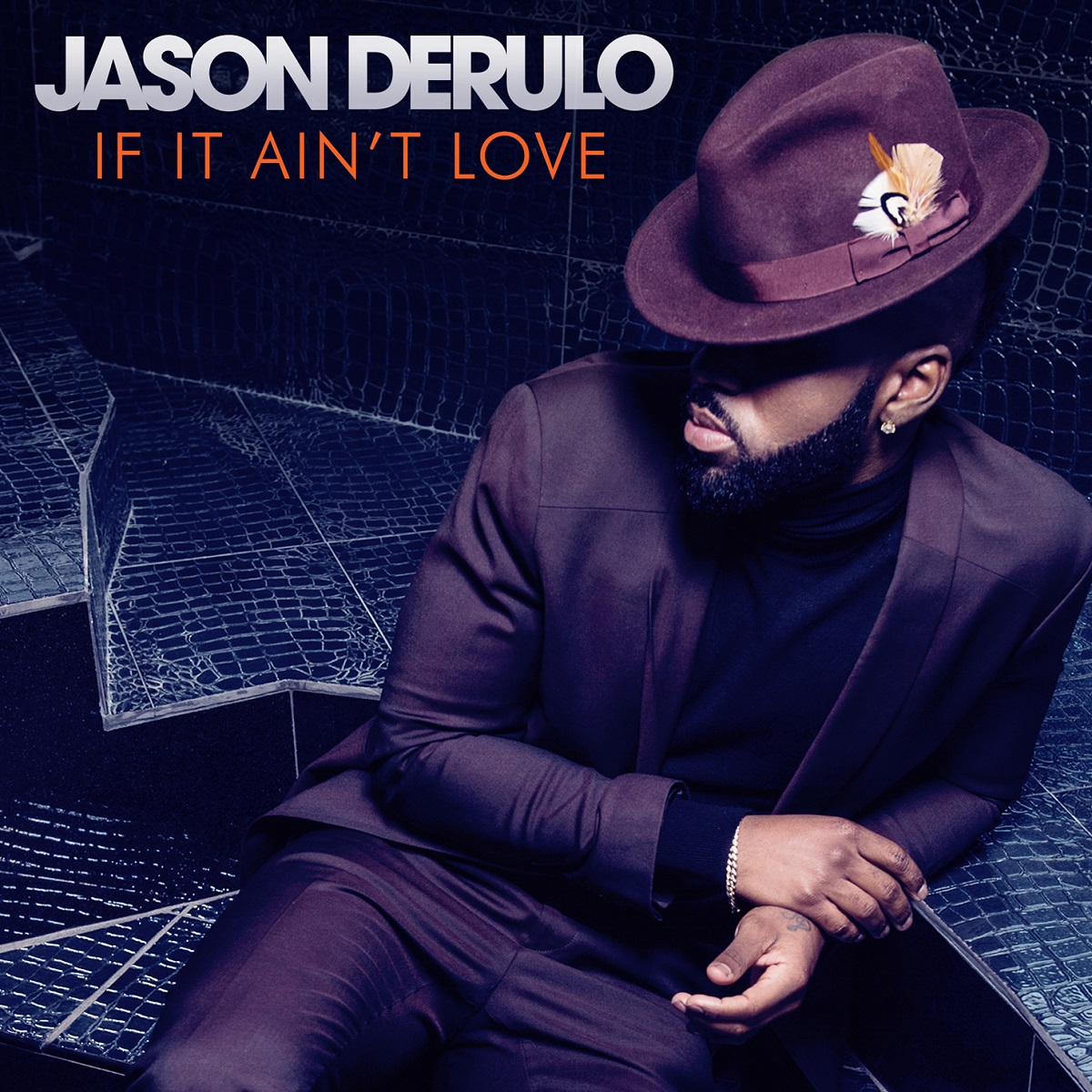 Download Lagu Jason Derulo If It Aint Love Mp3
