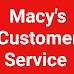 Macy's Customer Service Number | Macy's 1800 Number 