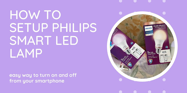 Cara Setting Lampu Philips WIFI 9W Dengan Aplikasi WIZ