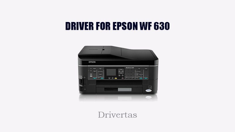 epson workforce 630 driver download