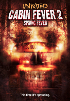 Ranking The Cabin Fever Movies