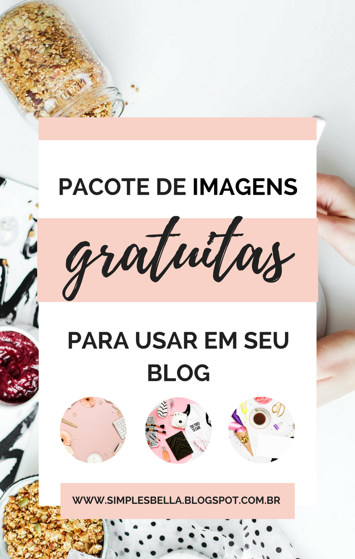 Pacote de imagens grátis para usar em seu blog Pacote de imagens grátis para usar em seu blog