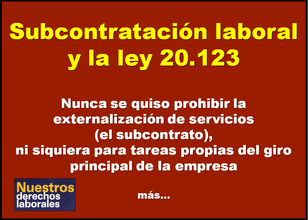 Subcontratación laboral y ley 20.123.