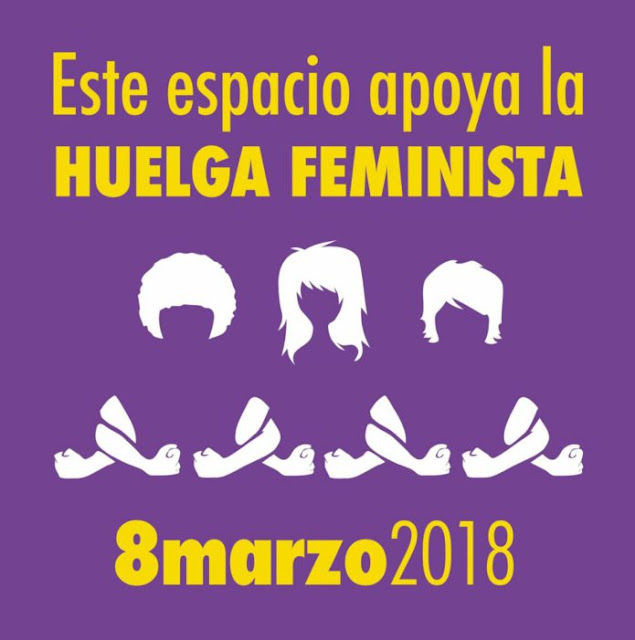 HUELGA FEMINISTA. 8 MARZO 2018