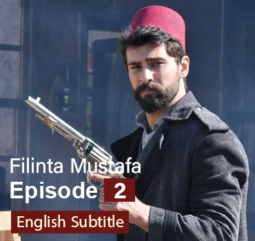 Filinta Mustafa Episode 2