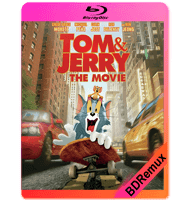 TOM Y JERRY (2021) BDREMUX 1080P MKV ESPAÑOL LATINO