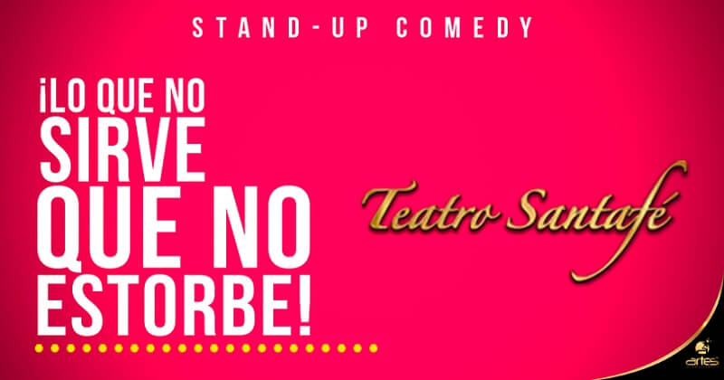 Lo que no sirve que no estorbe! (Stand Up Comedy) | Temporada 2018 | Zona  Bogota DC | Diversión y Cultura