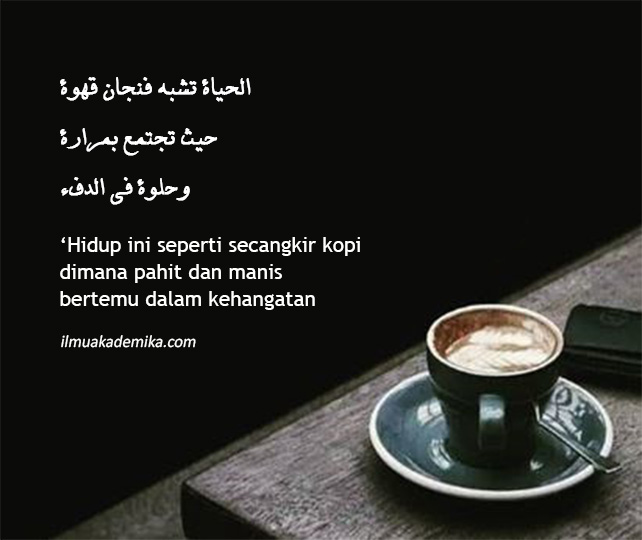 Kata Mutiara Bahasa Arab Tentang Kopi Dan Artinya Ilmu Akademika