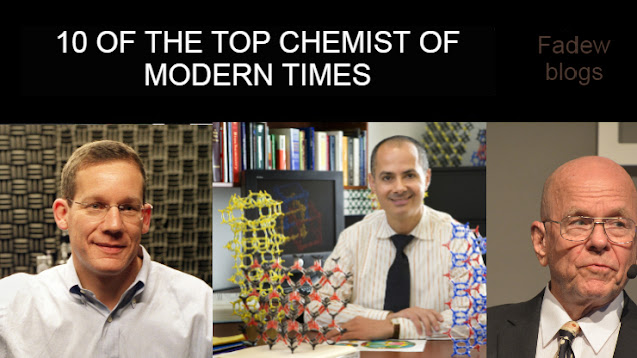 Top 10 Chemist Of Modern Times