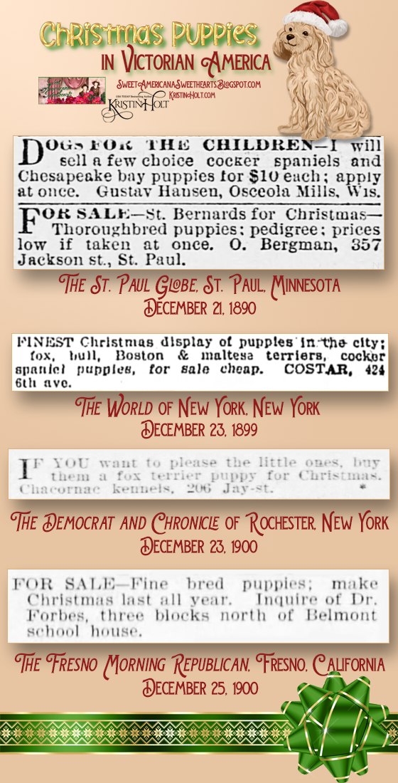 Kristin Holt | Christmas Puppies in Victorian America. Four newspaper clippings from 1890 through 1900, each with puppies for sale as Christmas gifts.
