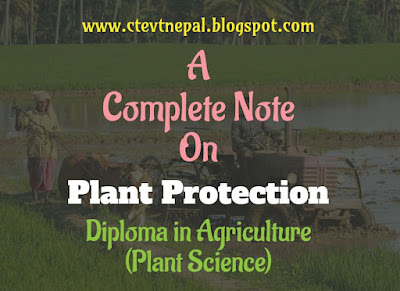 [PDF] AG Plant Protection - 2nd Year Note CTEVT | Diploma in Agriculture (Plant Science)