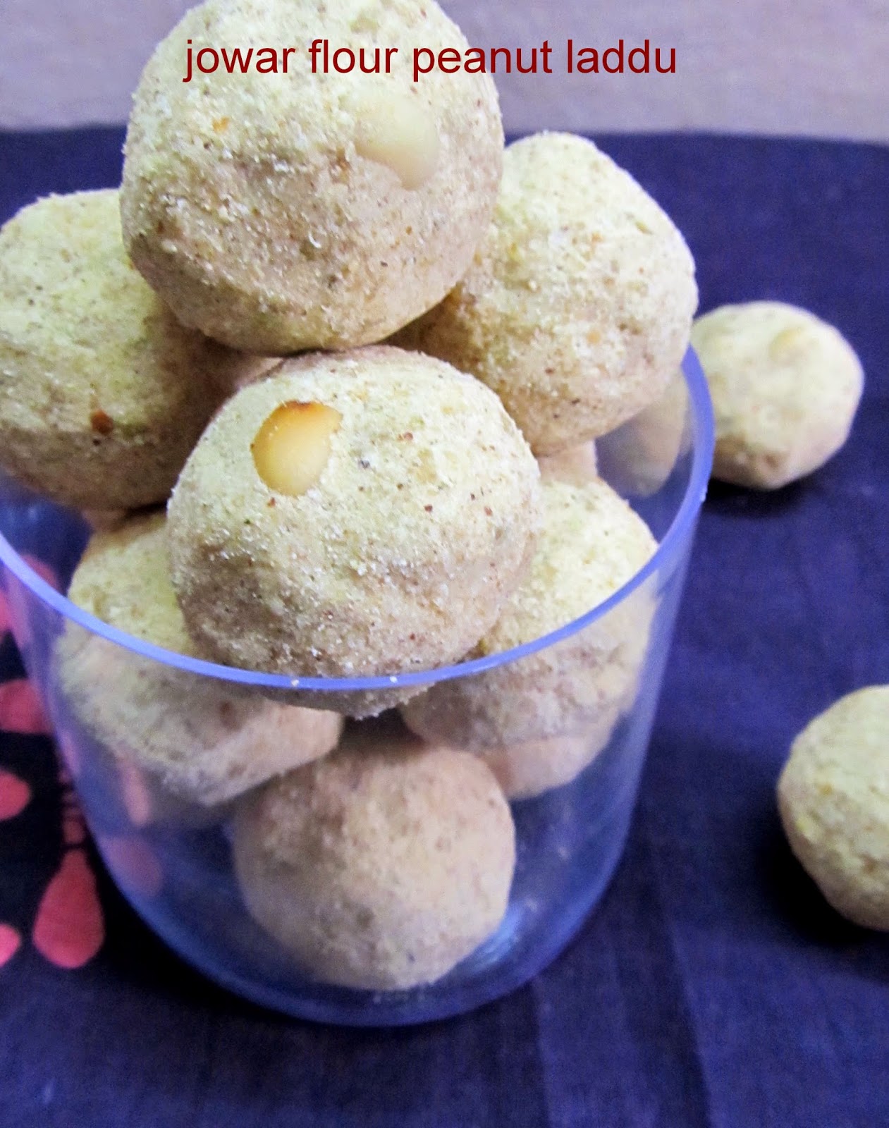 Sivani's Kitchen Jowar Flour Peanut Laddu / Jonna Pindi Palli Laddu