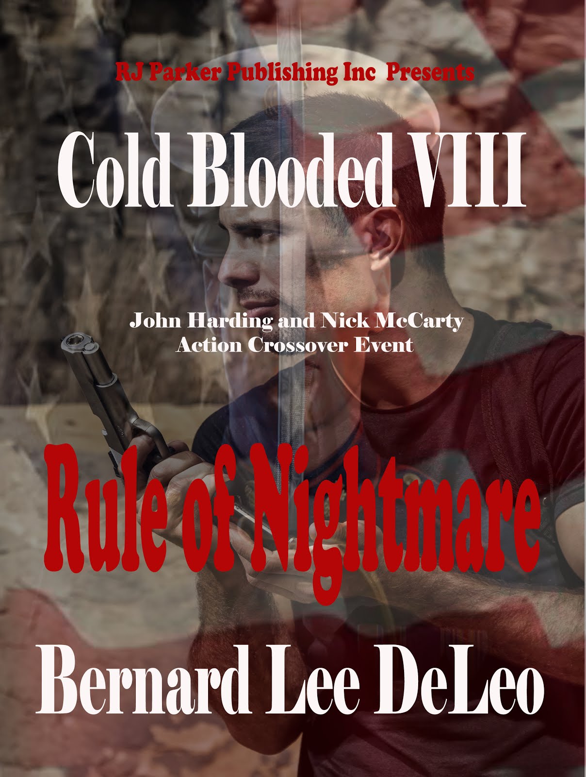 Cold Blooded VIII: Rule of Nightmare