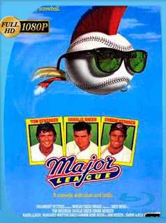 Ligas Mayores (Major League I) (1989) HD [1080p] Latino [GoogleDrive] SXGO