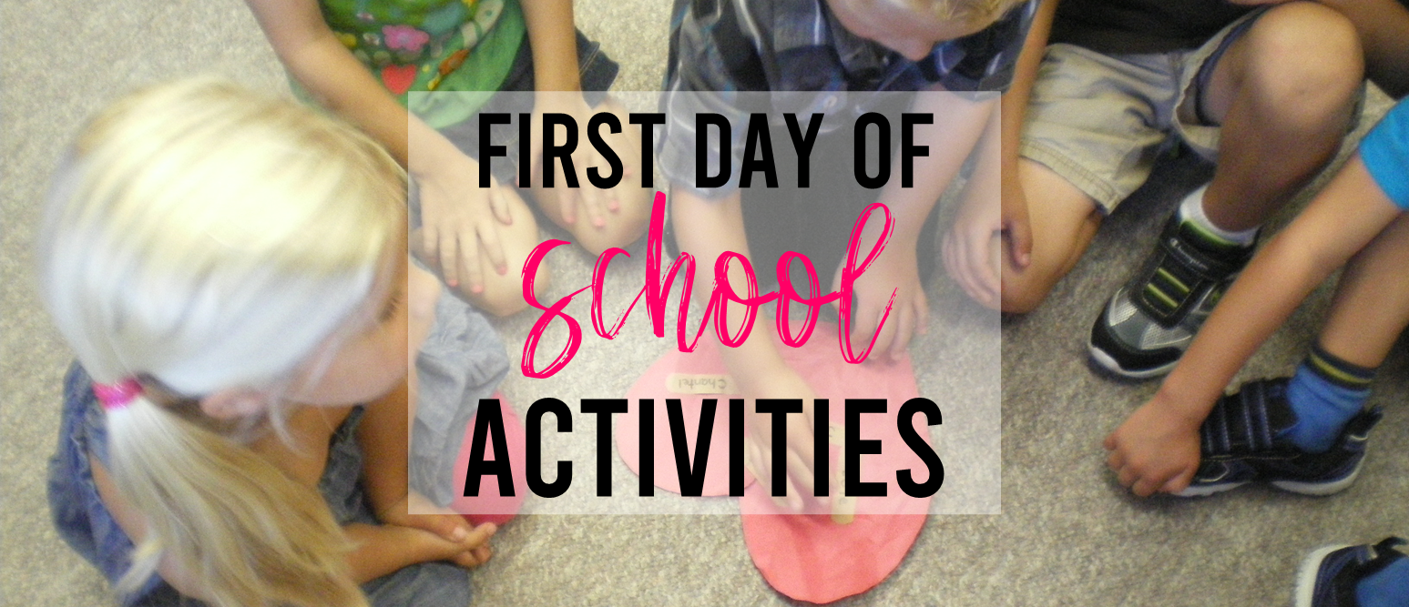 First day of school activities for Kindergarten